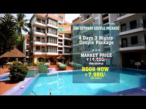 Goa Getaway Couple Package Part Pay now Rs. 980, balance 7000 at the hotel